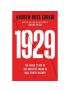 1929: The Inside Story of The Greatest Crash in Wall Street History