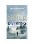 Die Trying