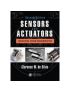 Sensors and Actuators -  Clarence W. de Silva (University of British Columbia, Vancouver, Canada)