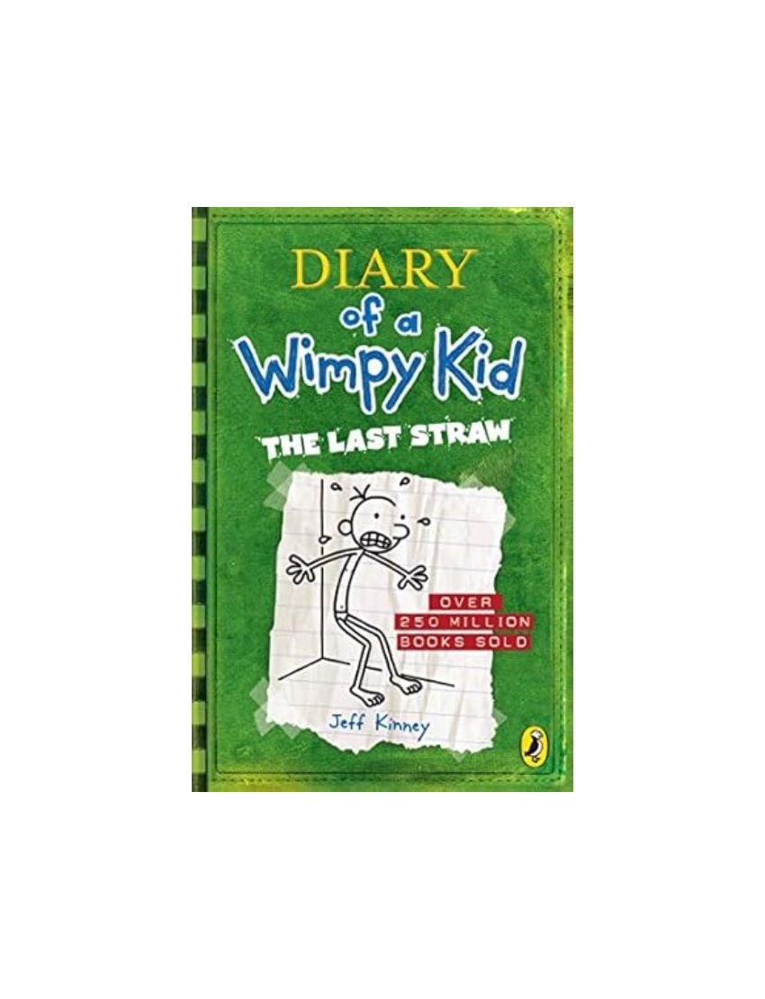 Diary of a Wimpy Kid: The Last Straw (Book 3)