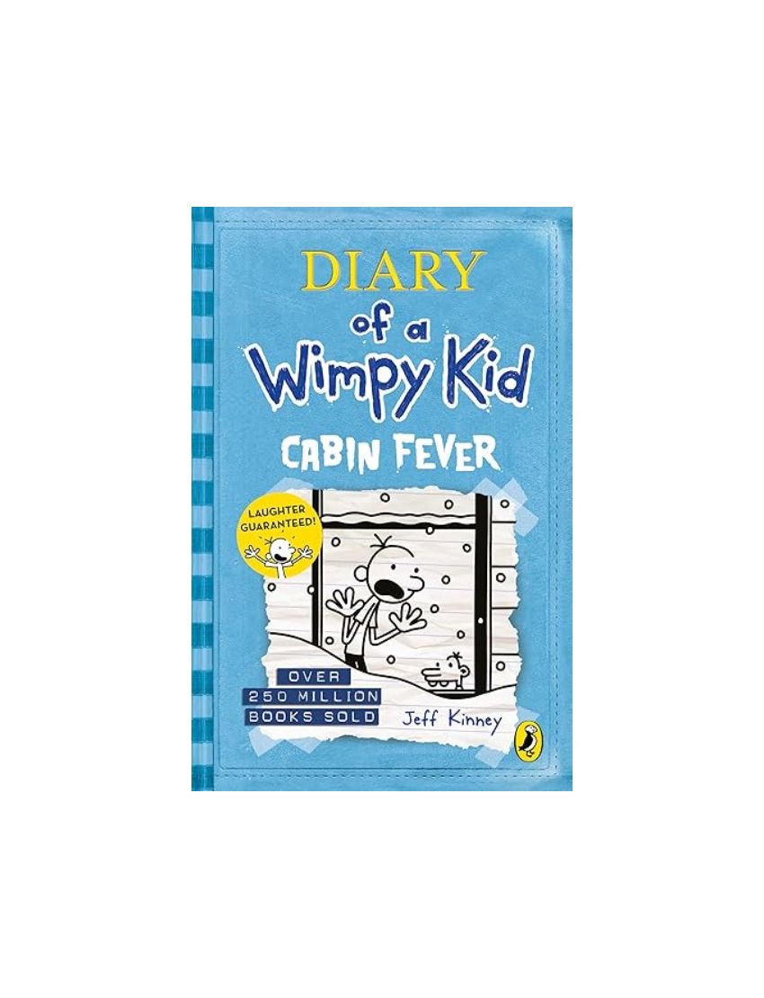 Diary of a Wimpy Kid: Cabin Fever (Book 6)