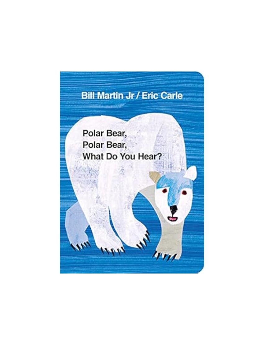 Polar Bear, Polar Bear, What Do You Hear?