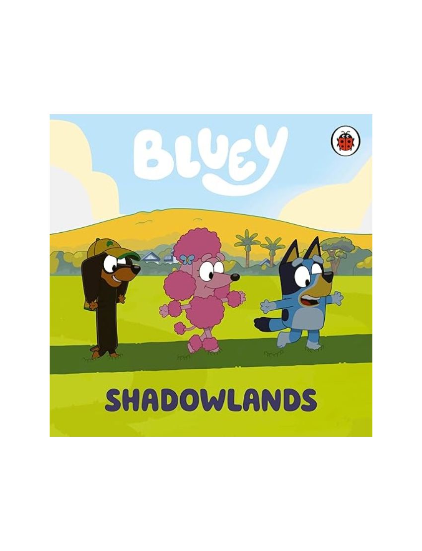 Bluey: Shadowlands