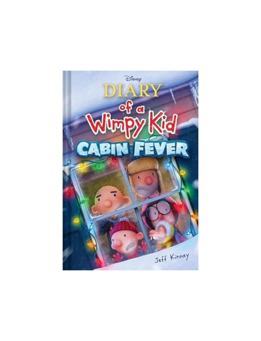 Diary of a Wimpy Kid: Cabin Fever (Book 6)
