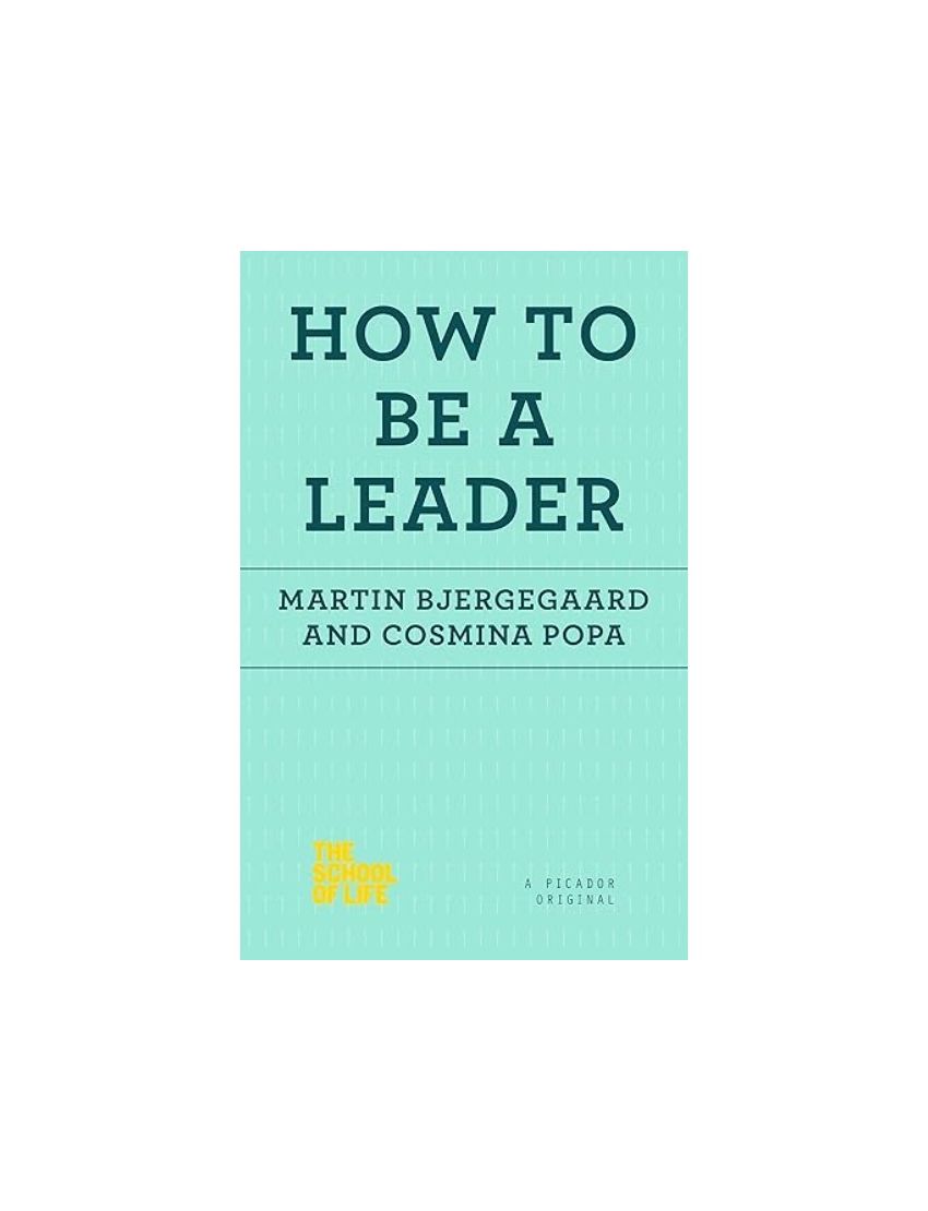 How to Be a Leader 