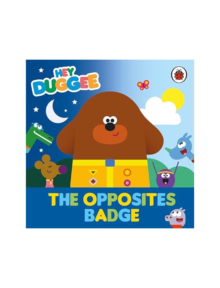 Hey Duggee: The Opposites Badge