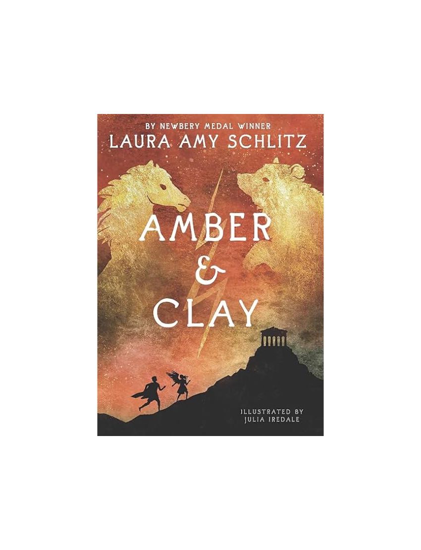 Amber and Clay -  Laura Amy Schlitz