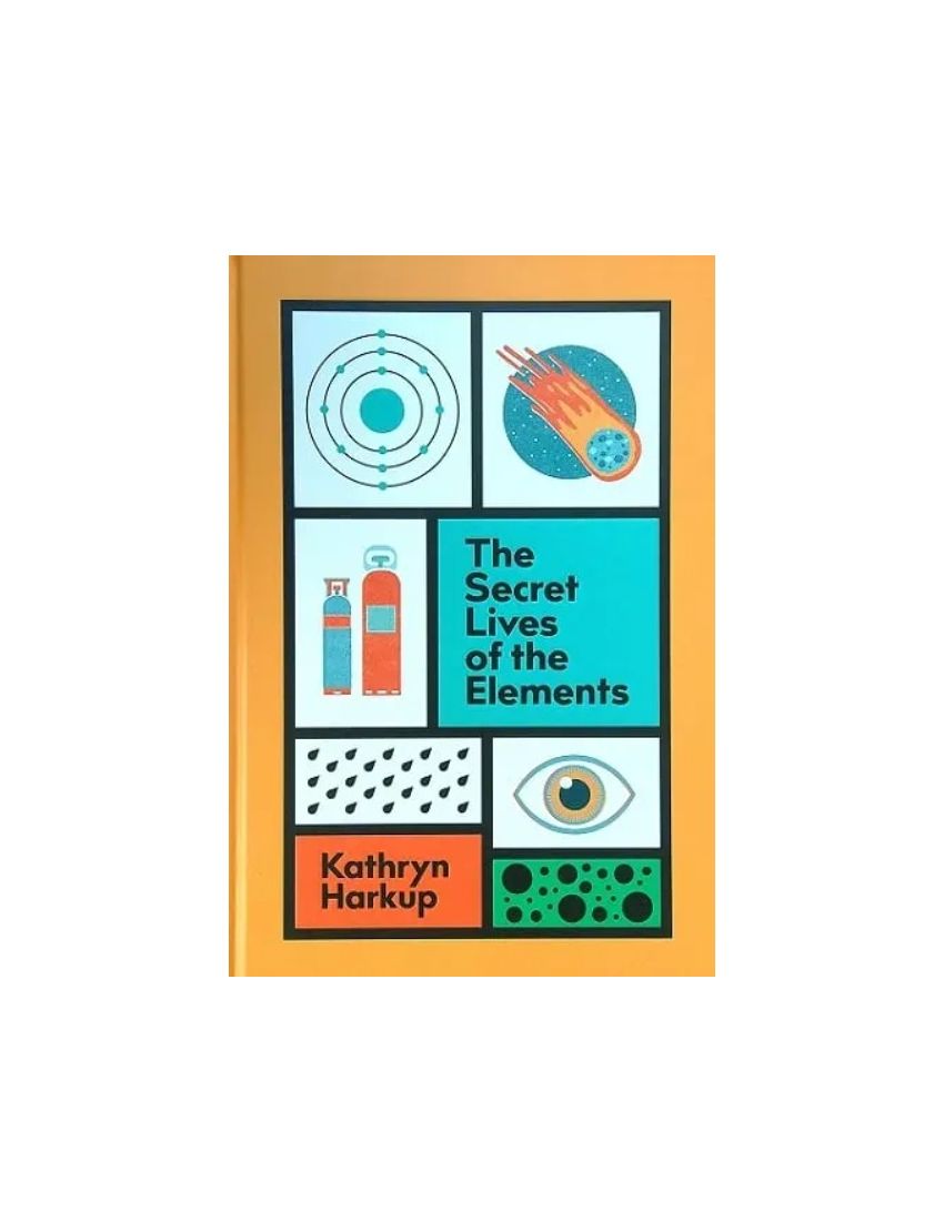The Secret Lives of the Elements
