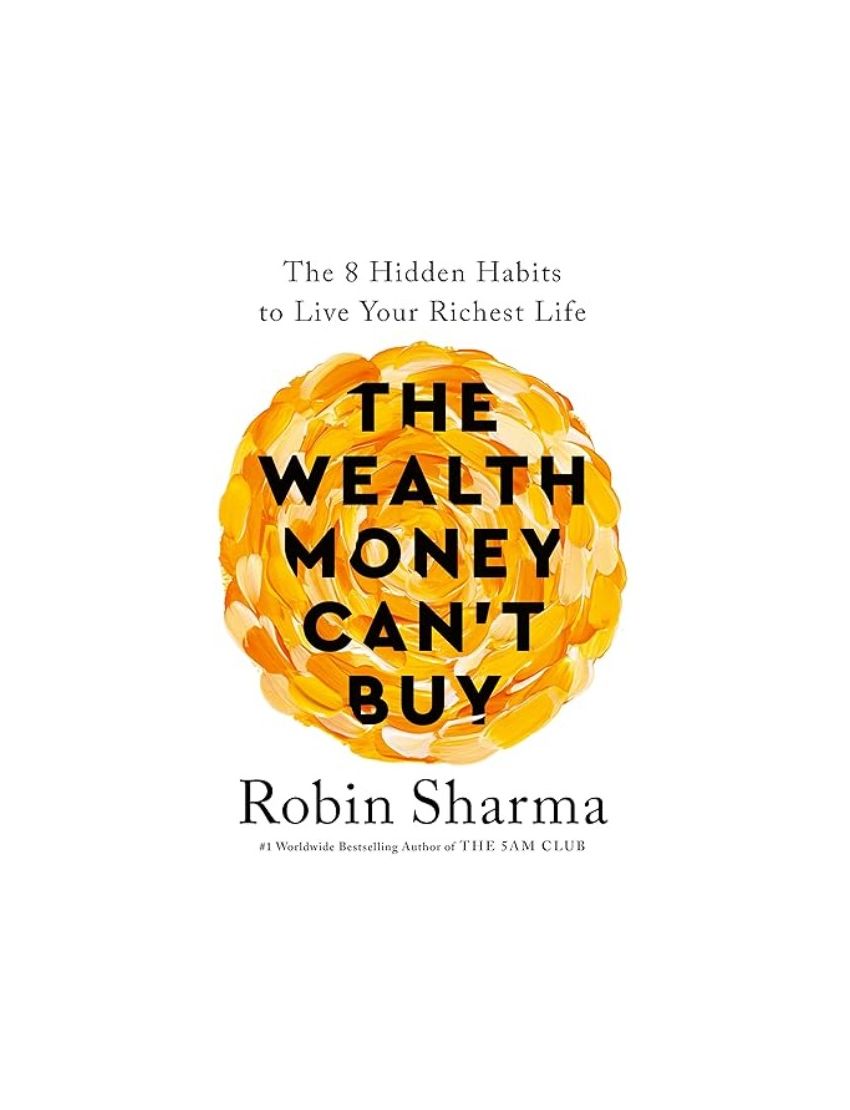 The Wealth Money Can't Buy