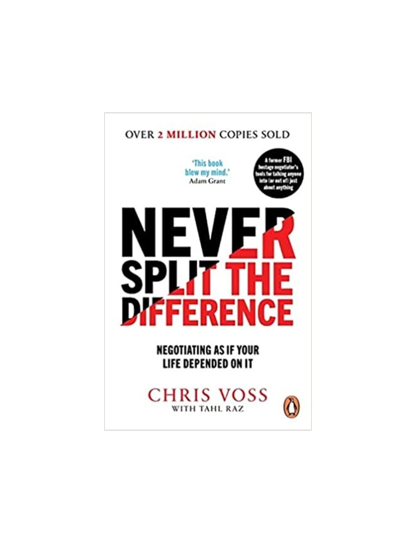 Never Split the Difference