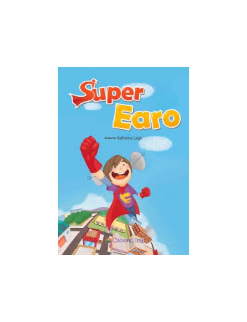 Super Earo -  Katherine Leigh