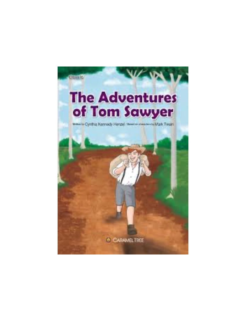 Adventures of Tom Sawyer -  Cynthia Kennedy Henzel