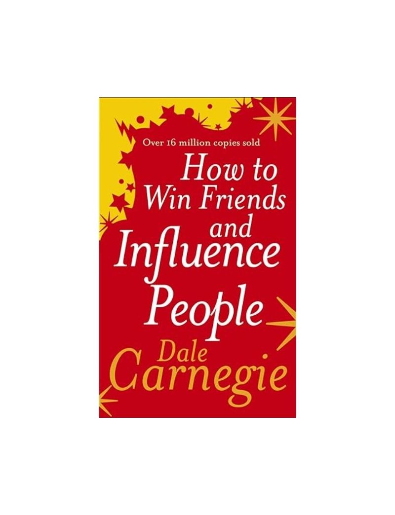 How to Win Friends and Influence People