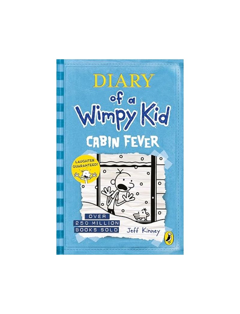 Diary of a Wimpy Kid: Cabin Fever (Book 6)