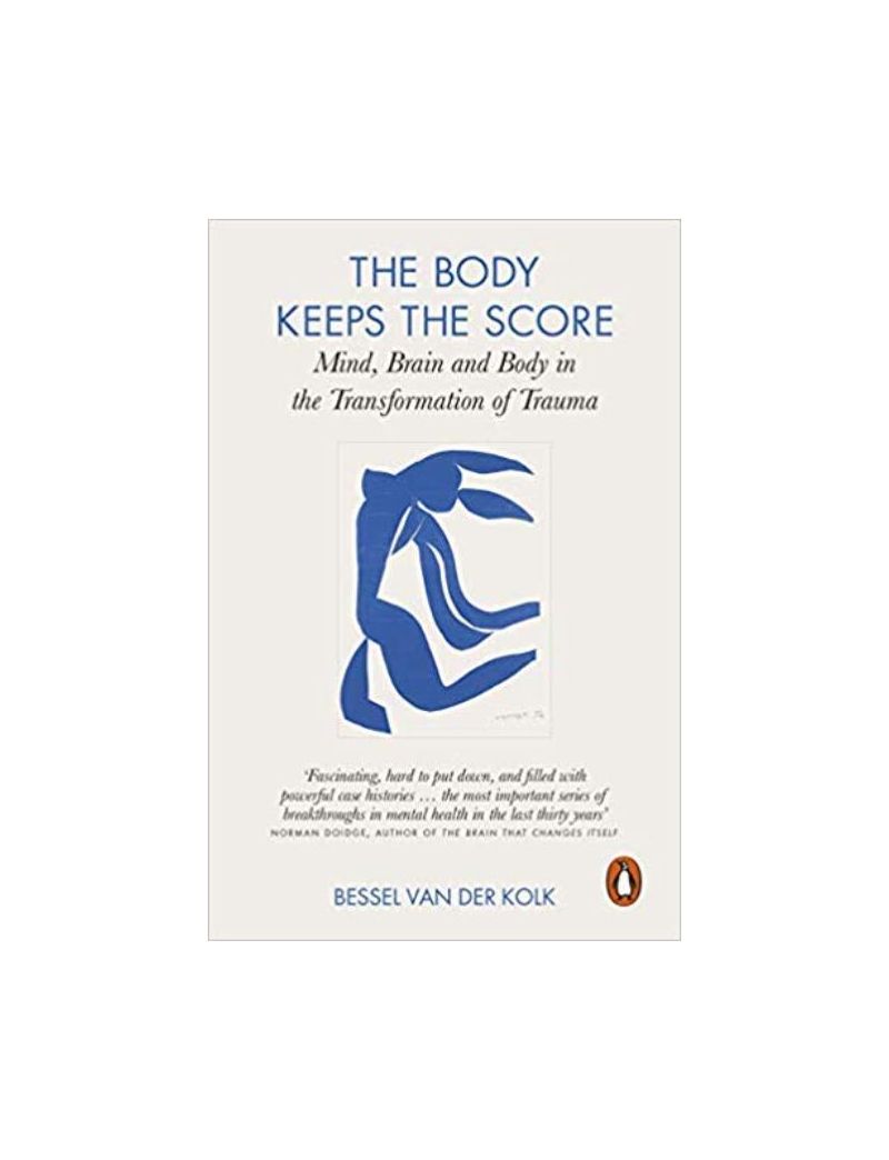 The Body Keeps the Score