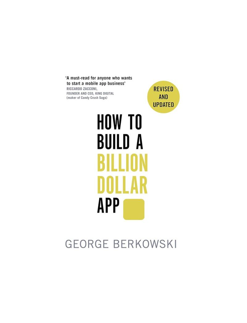 How to build a billion dollar app