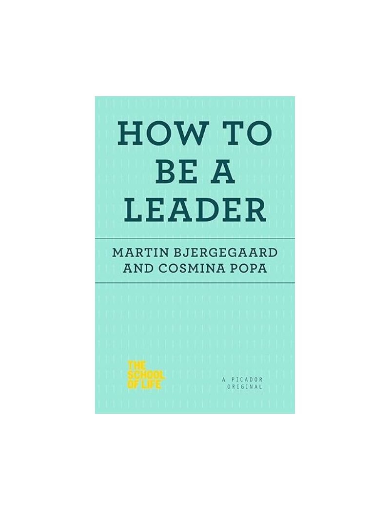 How to Be a Leader 