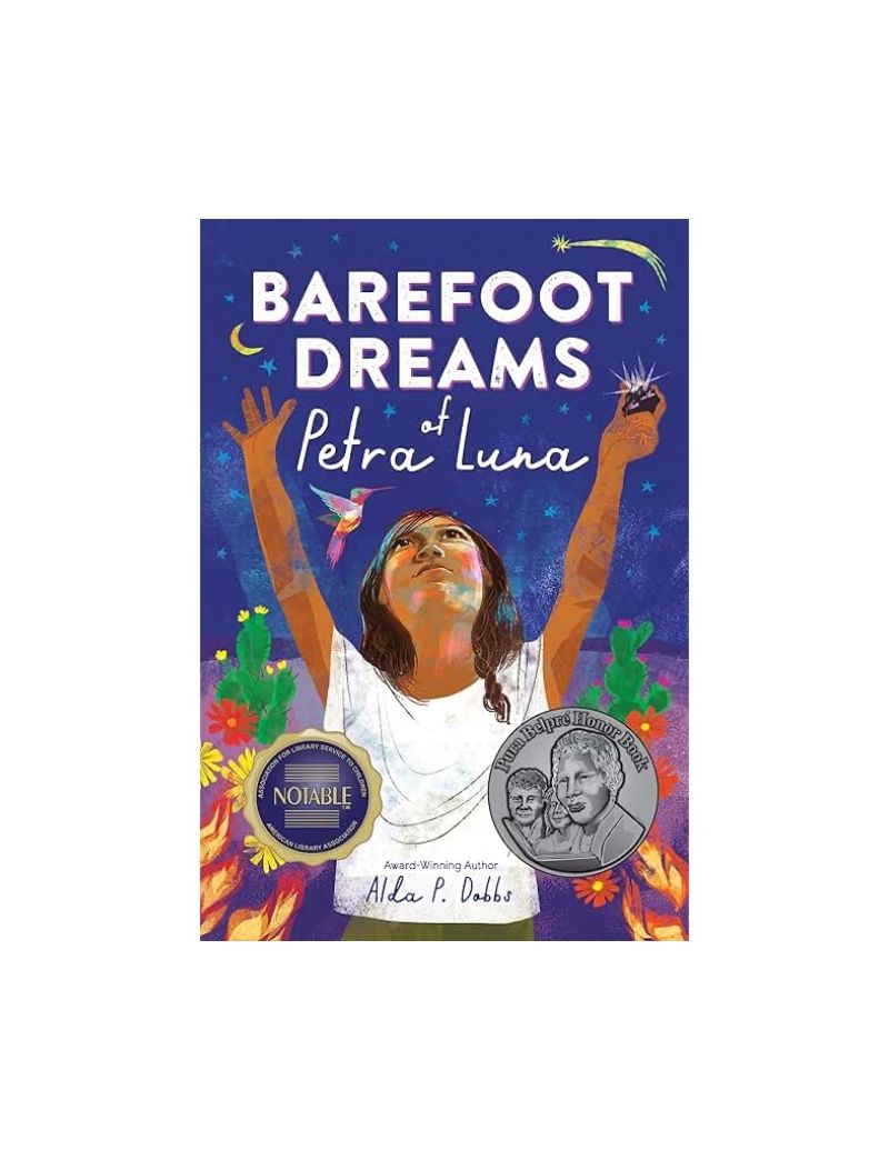 Barefoot Dreams of Petra Luna -  Alda P Dobbs