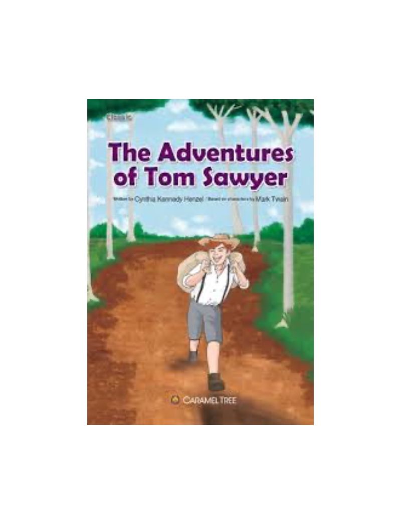 Adventures of Tom Sawyer -  Cynthia Kennedy Henzel