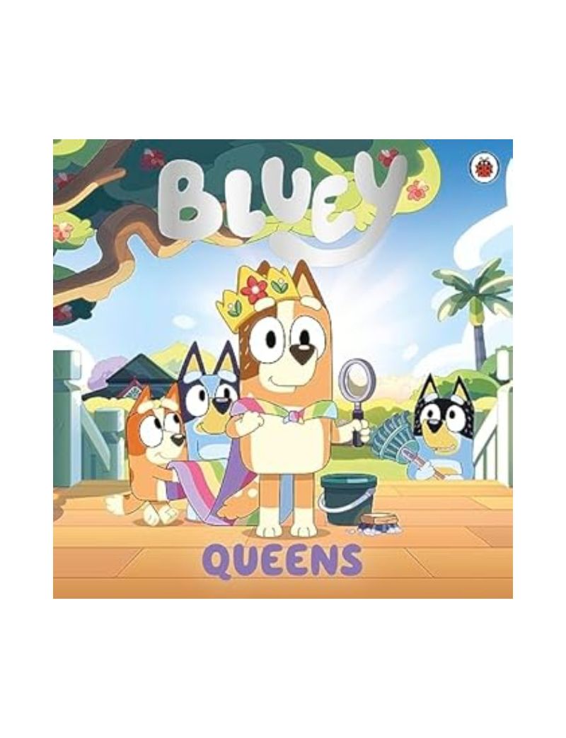 Bluey: Queens