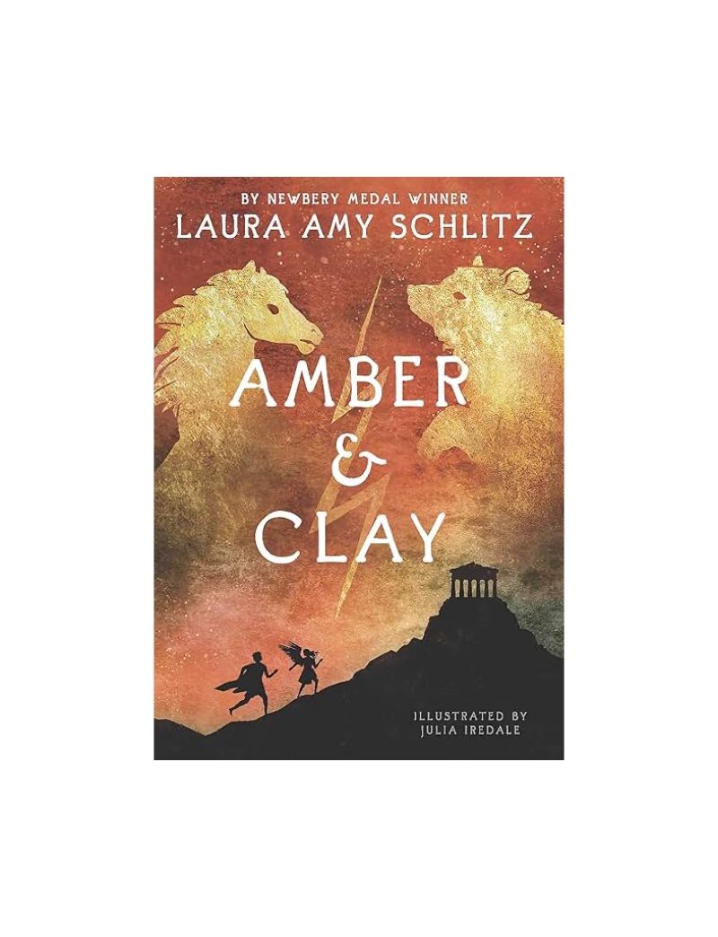 Amber and Clay -  Laura Amy Schlitz