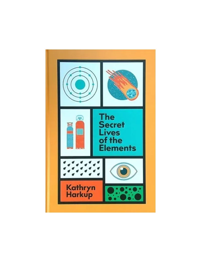 The Secret Lives of the Elements